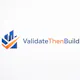Validate.Then.Build
