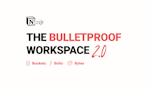 The Bulletproof Notion Workspace 2.0 image