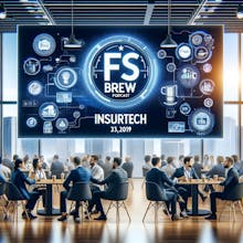 FS Brew: Insurtech & Insurance podcast gallery image
