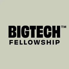 BIGTECH Fellowship