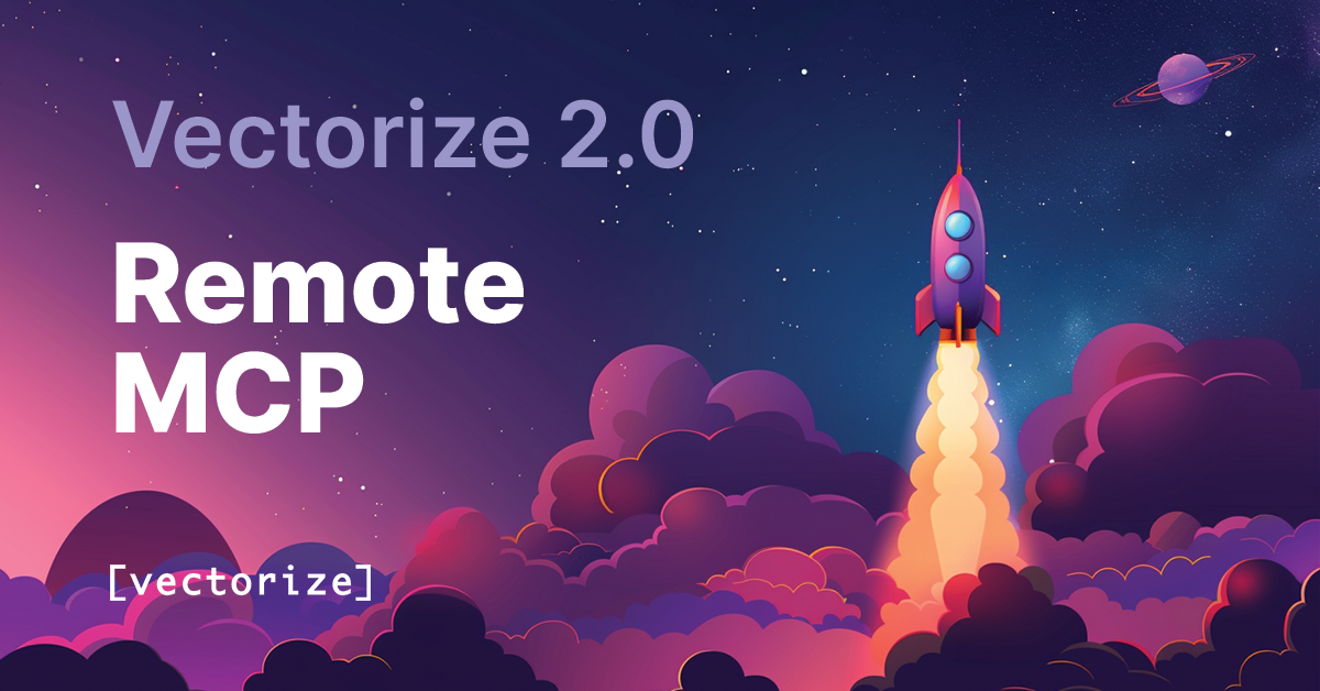 Media Vectorize 2.0 - Hoàn thành đại lý RAG (chatbot, MCP) với rất ít hoặc không có mã 7