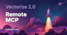 Vectorize 2.0