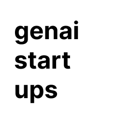 Gen AI Startups