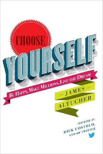 Choose Yourself