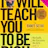 I Will Teach You To Be Rich