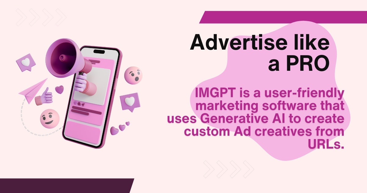 imgpt - One link, Endless creatives. Supercharge your marketing game