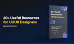 60+ useful resources for UI/UX Designers image