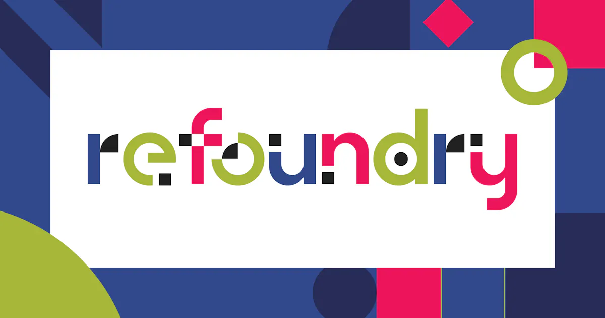Refoundry