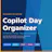 Copilot Day Organizer – M365 Edition