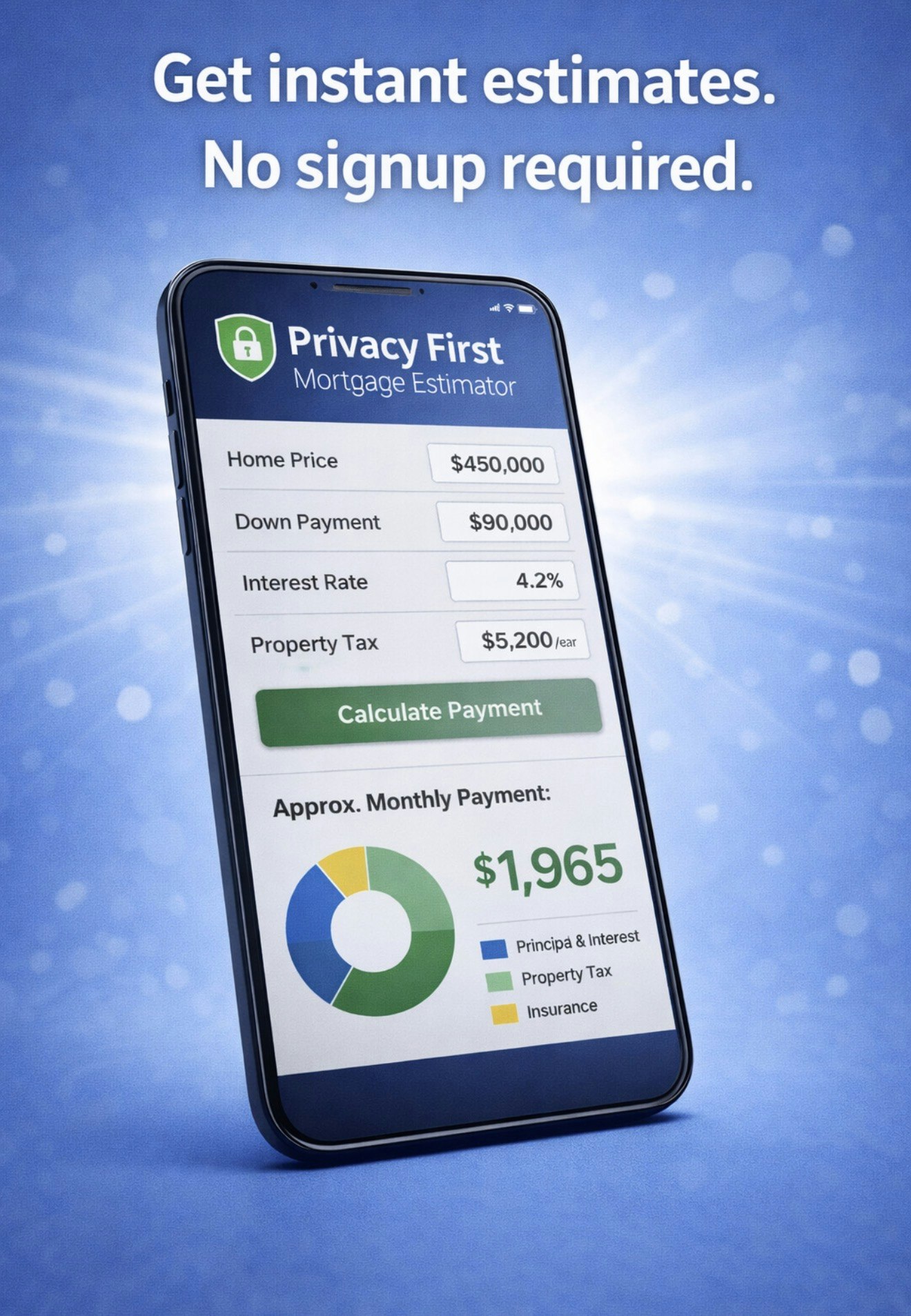 Privacy First Mortgage Estimator Tool gallery image