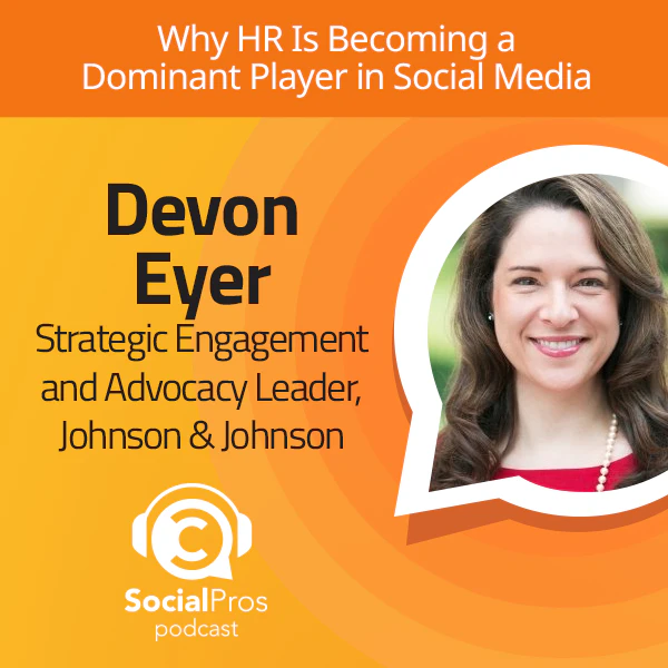 Social Pros Podcast - Why HR Is Becoming a Dominant Player in Social Media
