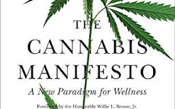 The Cannabis Manifesto: A New Paradigm for Wellness media 1