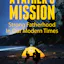 A Father's Mission