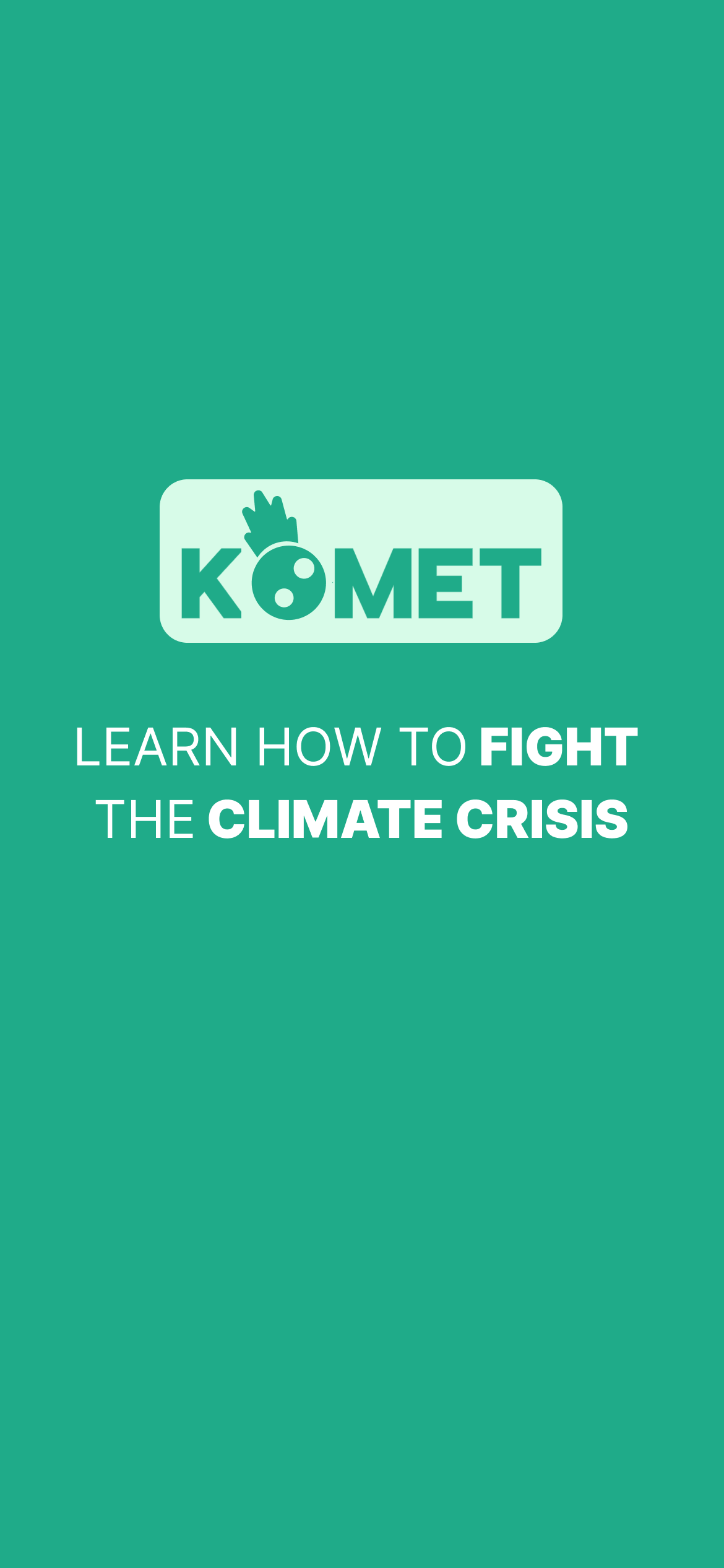 startuptile KOMET-Fight climate crisis anywhere together