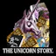 The Unicorn Story.