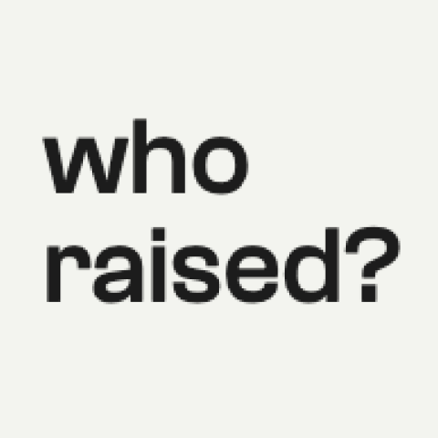 Who Raised? 2.0 logo