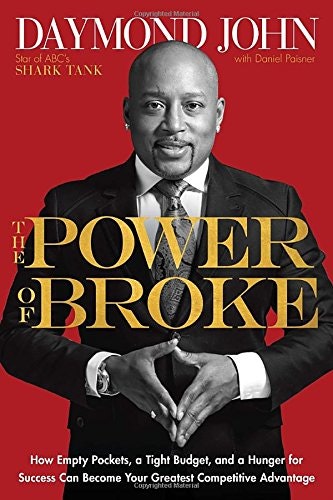 Daymond John: The Power of Broke