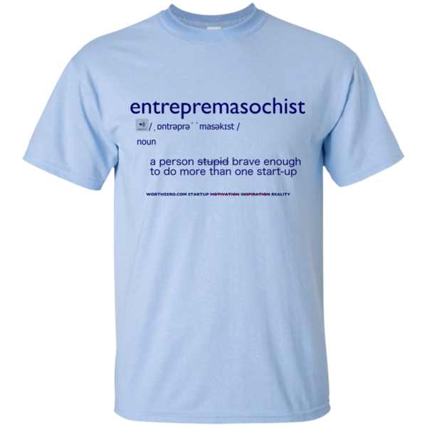 The Entrepremasochist t-shirt gallery image