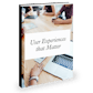 User Experiences That Matter