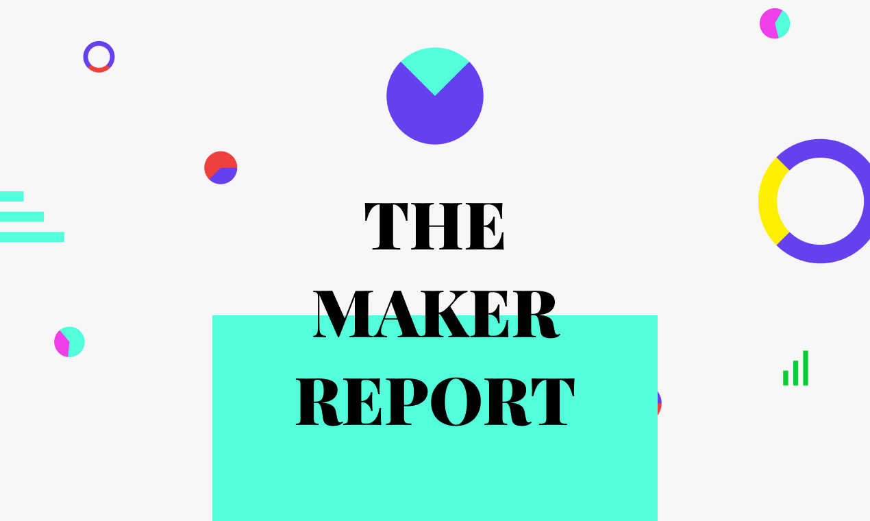 The Maker Report gallery image