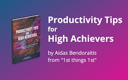 Productivity Tips for High Achievers media 1