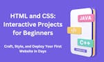 HTML and CSS: Interactive Projects image