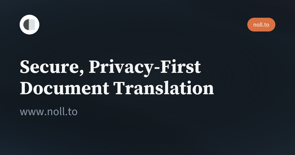 noll - Main product screenshot demonstrating key features and user interface