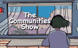 The Communities Show media 1