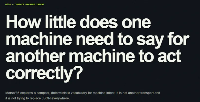 Morse/36 — Compact Machine Intent screenshot 1
