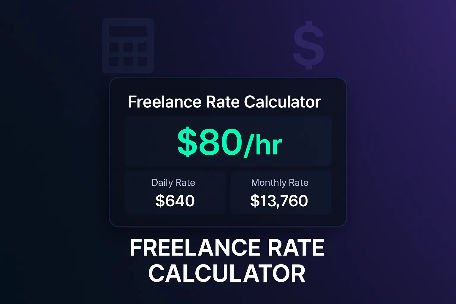 Freelance Rate Calculator 项目横幅