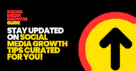 Social Media Growth Guide