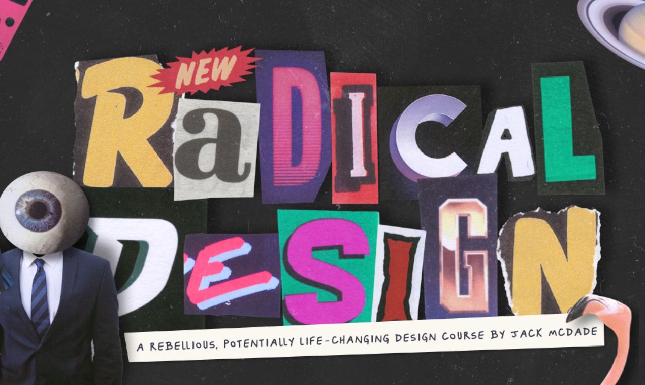 startuptile Radical Design-A rebellious web design course by Jack McDade