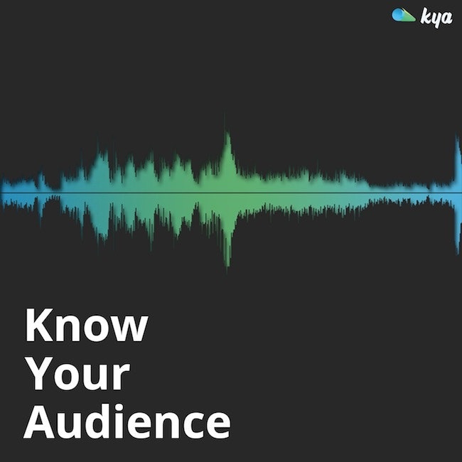 Know Your Audience Podcast - 7: Freelance Journalism