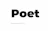 Poet