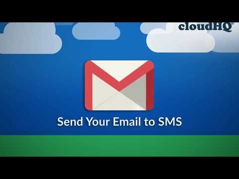 Send Your Email to SMS by cloudHQ media 1