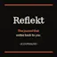 Reflekt — The journal that writes back