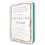 The Loyalist Team: How Trust, Candor, and Authenticity Create Great Organizations
