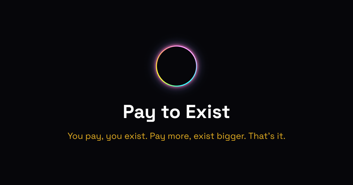 Pay to Exist gallery image
