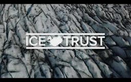 Ice Trust media 1