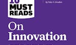 HBR's 10 Must Reads on Innovation image