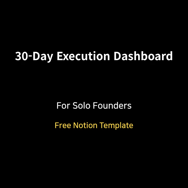 Solo Founder's 30Day Execution Dashboard logo