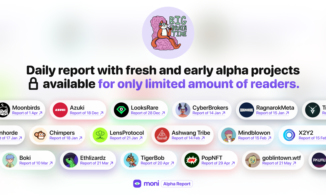 รายงาน Moni Alpha - รายงาน Web3 รายวันพร้อมโครงการอัลฟ่าที่สดใหม่และต้น media 1