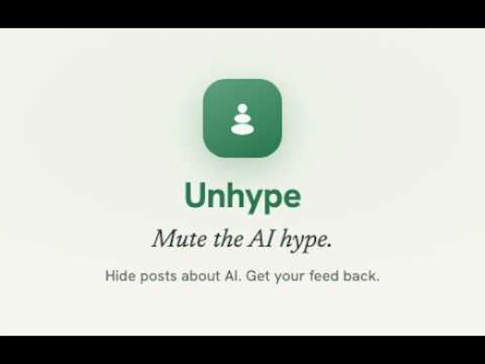 Unhype screenshot 1 (video preview)