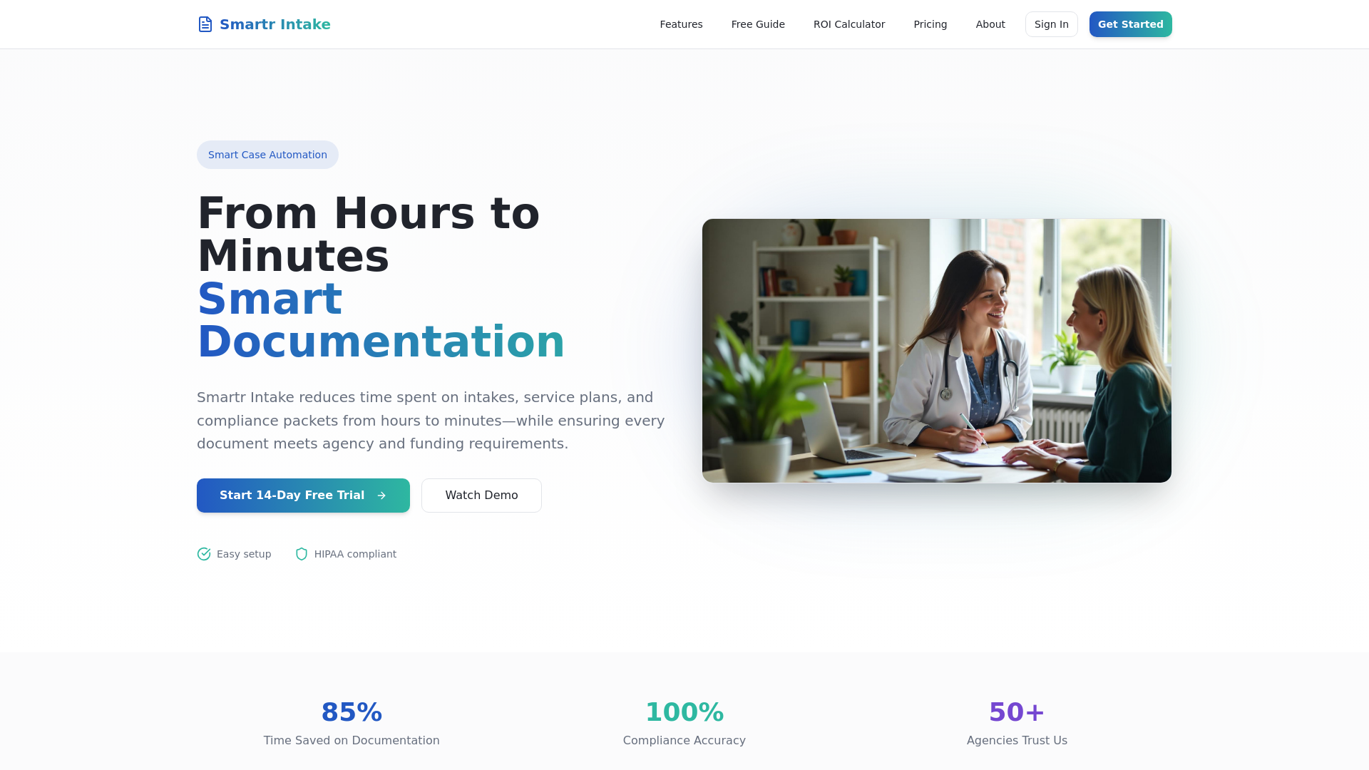 Smartr Intake - Main product screenshot demonstrating key features and user interface