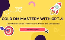 Cold DM Mastery With GPT-4 media 1