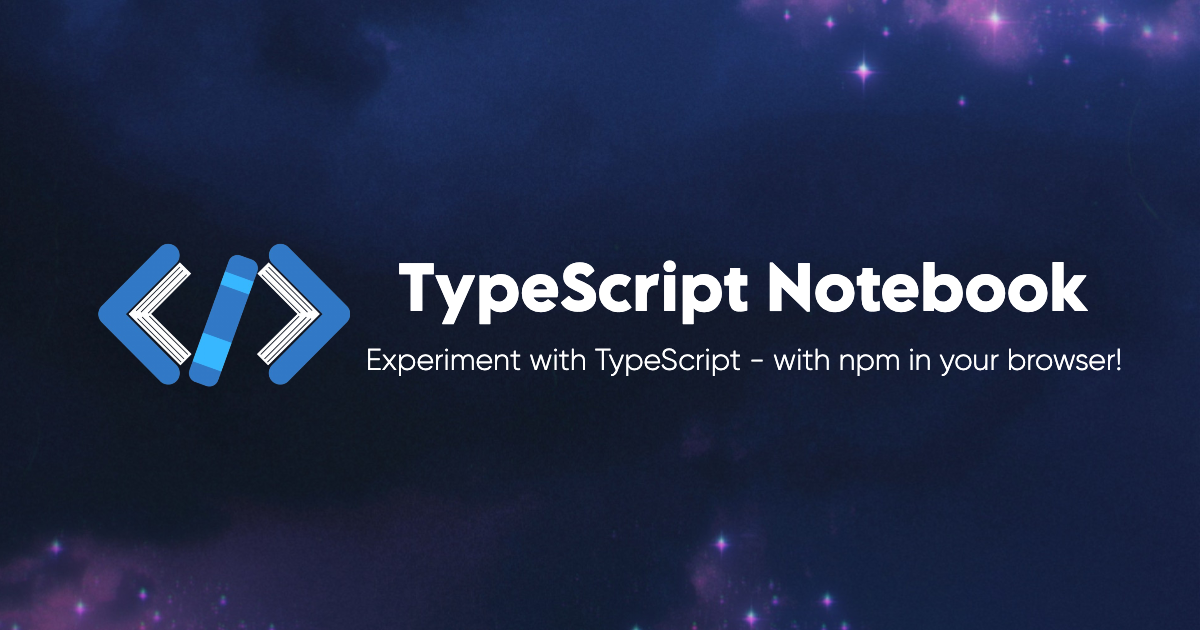 وسائط TypeScript Notebook - تجربة مع TypeScript - مع NPM في متصفحك 1