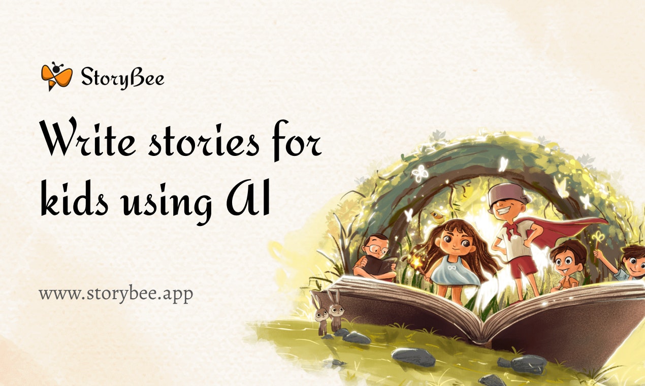 startuptile StoryBee-Generate Stories for kids with our AI-powered platform