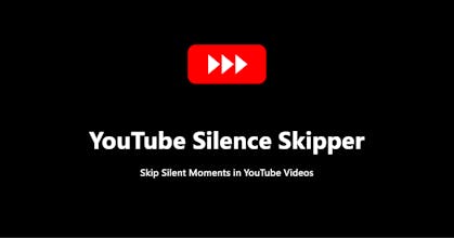 YouTube Silence Skipper gallery image