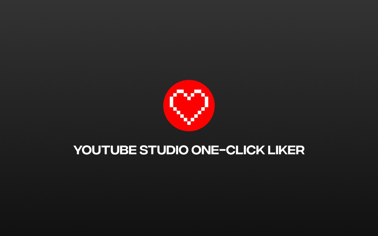 YouTube Studio一鍵式的Liper - 喜歡在YouTube Studio評論頁面上所有不熱心的評論 media 1