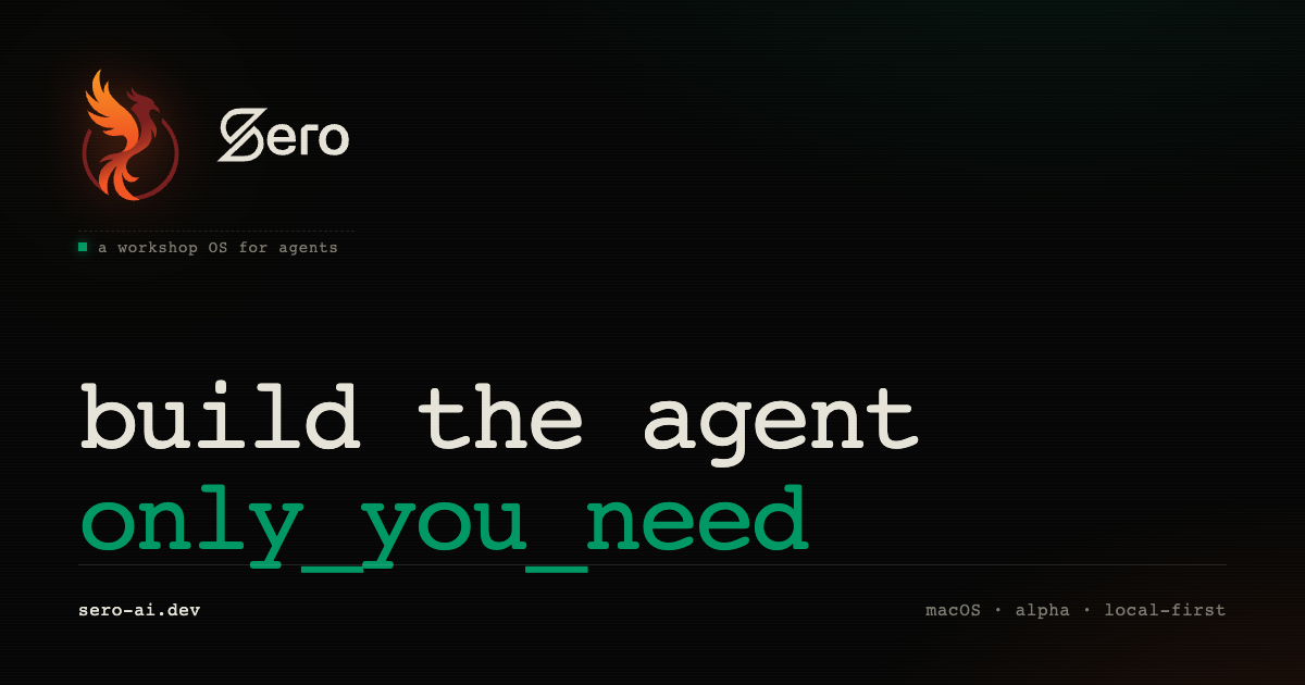 Sero: Workshop for AI-assisted builders gallery image